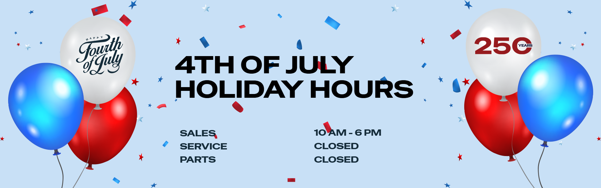 4th of July hours